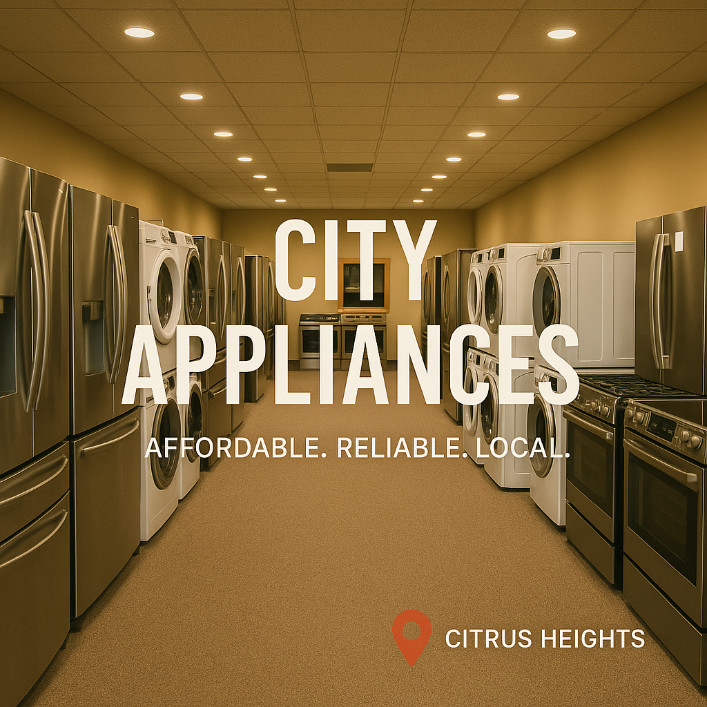 City Appliances showroom in Citrus Heights featuring refrigerators washers dryers and stoves